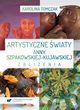 Artystyczne wiaty Anny Szpakowskiej-Kujawskiej. Zblienia, Karolina Tomczak