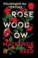 Polowanie na fortun Rosewoodw, Mackenzie Reed