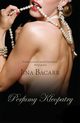 Perfumy Kleopatry, Jina Bacarr