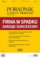 Firma w spadku - zarzd sukcesyjny, Praca zbiorowa