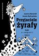 Przyjaciele yrafy. Bajki o empatii. Tom 4, Aneta Ryfczyska, Joanna Berendt