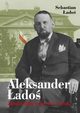 Aleksander ado. Zanim Bg odwrci wzrok, Sebastian ado