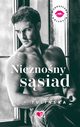 Nieznony ssiad. Niegrzeczna kolekcja. Tom 6, Ada Tuliska