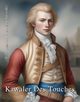 Kawaler Des Touches, Karol May