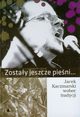 Zostay jeszcze pieni. Jacek Kaczmarski wobec tradycji, Praca zbiorowa