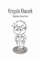 Krzysio Kaczek, Magdalena Burek