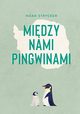 Midzy nami pingwinami, Noah Strycker