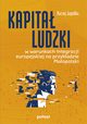 Kapita ludzki w warunkach integracji europejskiej na przykadzie Maopolski, Maciej Jagdka