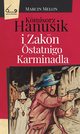 Komisorz Hanusik i Zakon statnigo Karminadla, Marcin Melon