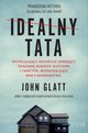 Idealny tata, John Glatt