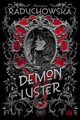 Demon Luster, Martyna Raduchowska