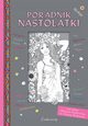 Poradnik nastolatki, Aleksander Minkowski, Lilianna Minkowska
