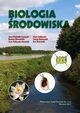 Biologia rodowiska, Anna Grabiska-oniewska, Boena Somczyska, Anna Rutkowska-Naroniak, Maria ebkowska, Tomasz Somczyski, Ewa Zborowska