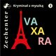 Avaxara, Witold Zechenter