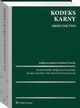 Kodeks karny. Orzecznictwo, Piotr Misztal, Dariusz wiecki, Jarosaw Kasiski, Magorzata Karasiska, Micha Hudzik