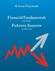 Financial fundamentals : (textbook), Iwona Przychocka