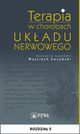 Terapia w chorobach ukadu nerwowego. Rozdzia 5, Jarosaw Sawek