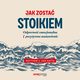 Jak zosta stoikiem. Odporno emocjonalna i pozytywne nastawienie, Matthew Van Natta
