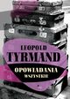 Opowiadania wszystkie, Leopold Tyrmand