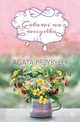 Gotowi na wszystko, Agata Przybyek