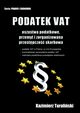 Podatek VAT Oszustwa podatkowe, przemyt i zorganizowana przestpczoc skarbowa, Kazimierz Turaliski
