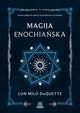 Magija enochiaska, Lon Milo DuQuette