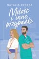 Mio i inne przypadki, Natalia Soska