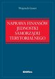 Naprawa finansw jednostki samorzdu terytorialnego, Wojciech Gonet