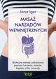 Masa narzdw wewntrznych, Jana Iger