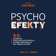 PSYCHOefekty. 50 zjawisk psychologicznych, ktre wpywaj na Twoje ycie, Kamil Zieliski