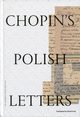 Chopins Polish Letters, David Frick