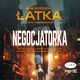 Negocjatorka, Magorzata atka