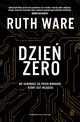 Dzie zero, Ruth Ware