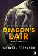 Dragon's Lair, Chantal Fernando