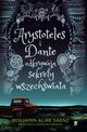 Arystoteles i Dante odkrywaj sekrety wszechwiata, Benjamin Alire Senz