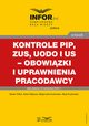 Kontrole PIP, ZUS, UODO i US ? obowizki i uprawnienia pracodawcy, Beata Tofiluk, Adam Mkosa, Magorzata Kozowska, Alicja Kozowska