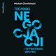 Techniki negocjacji i wywierania wpywu, Micha Chmielecki