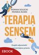 Terapia sensem, Monika Rusin, Roman Solecki