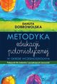 Metodyka edukacji polonistycznej, Danuta Dobrowolska