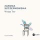 Wyspa Teo, Joanna Szczepkowska