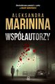 Wspautorzy, Aleksandra Marinina