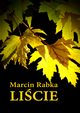 Licie, Marcin Rabka