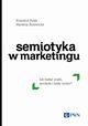 Semiotyka w marketingu, Krzysztof Polak, Marzena urawicka