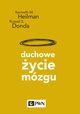 Duchowe ycie mzgu, Kenneth M. Heilman, Russell S. Donda