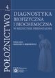Poonictwo. Tom 4. Diagnostyka biofizyczna i biochemia, 