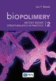 Biopolimery Tom 2, Jan F. Rabek