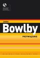 Przywizanie, John Bowlby