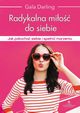 Radykalna mio do siebie, Gala Darling