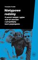 Nietypowe rodziny, Przemysaw Tomalski