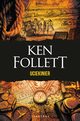 Uciekinier, Ken Follett